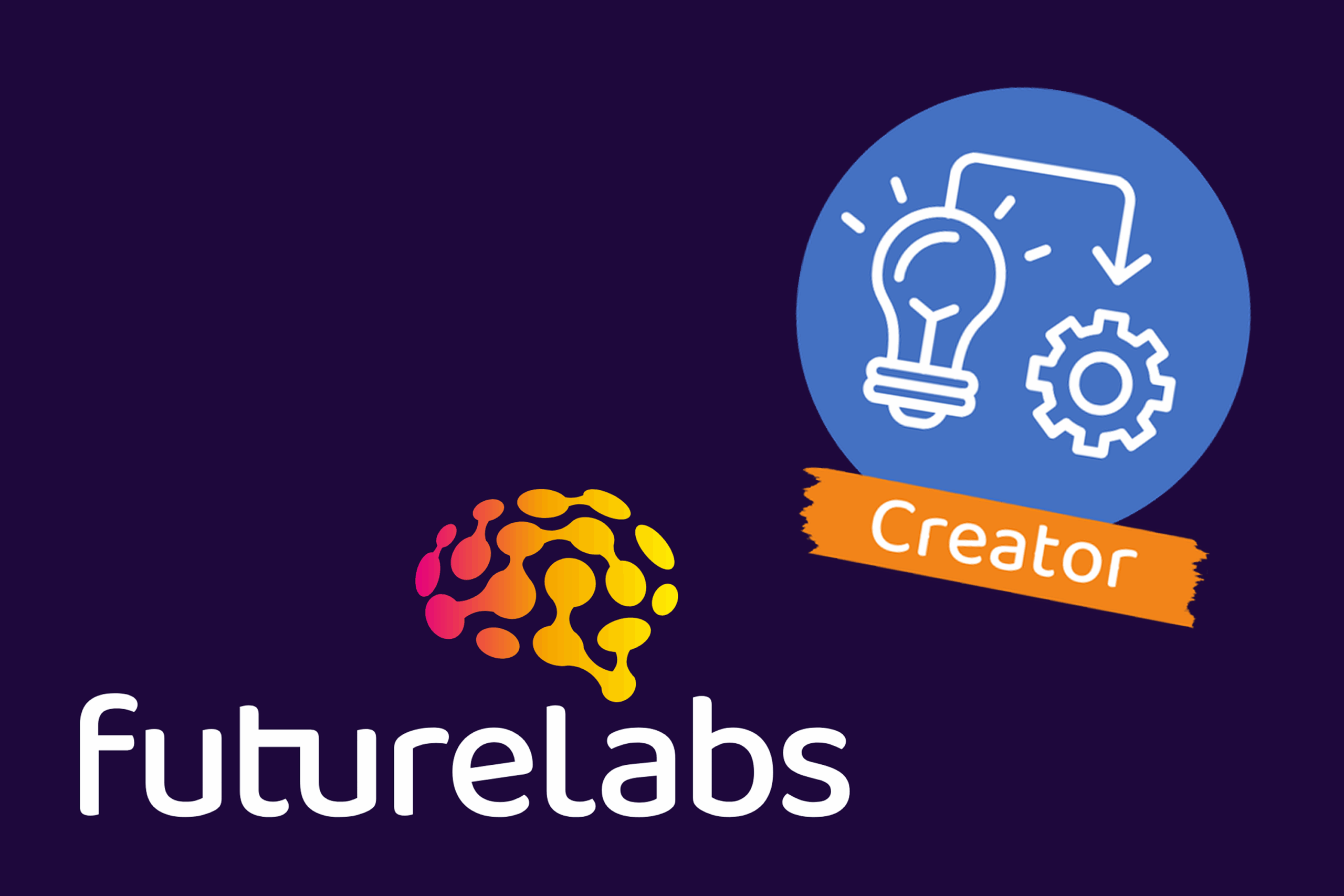 Titelbild: Logo von Futurelabs mit Schriftzug und stilisiertem Gehirn. Dazu ein Badge mit dem Titel "Creator", er trägt zwei Icons: Glühbirne und Zahnrad.
